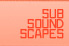 Soundscapes - Subsource releases